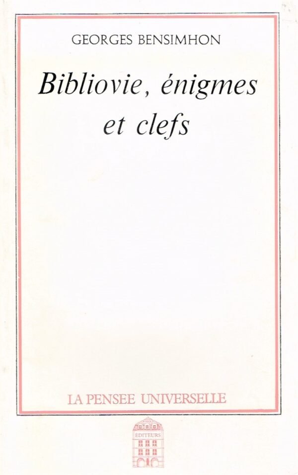 Bibliovie, énigmes et clefs Bibliovie, énigmes et clefs