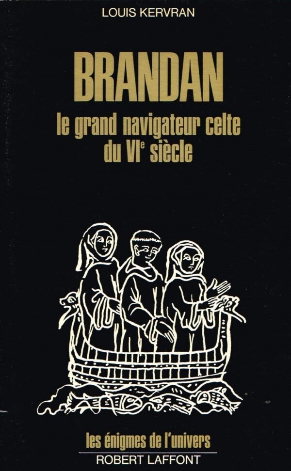 Brandan, le grand navigateur celte du VIe siècle