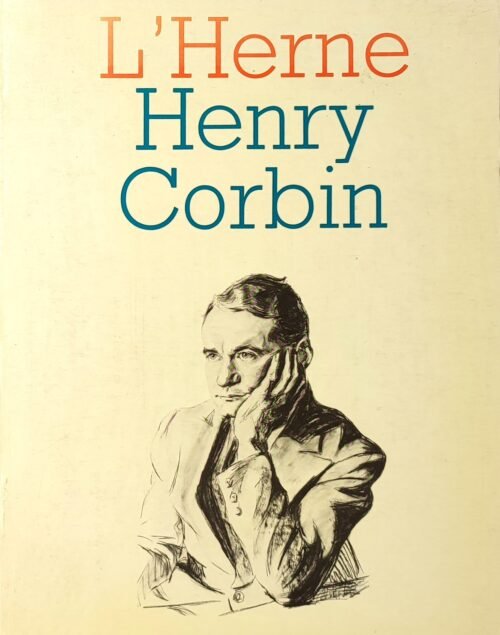 Cahier Henry Corbin, sous la direction de Christian Jambet
