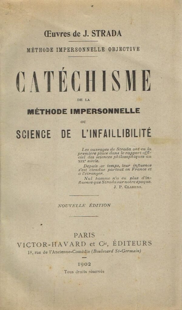 Catéchisme de la méthode impersonnelle ou Science de l'infaillibilité