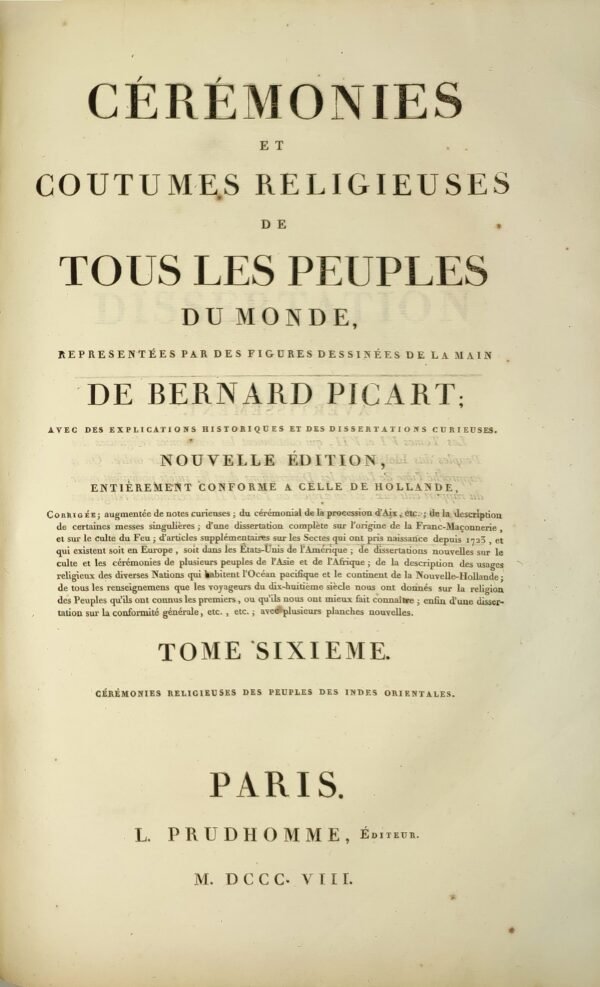 Cérémonies et coutumes religieuses de tous les peuples du monde