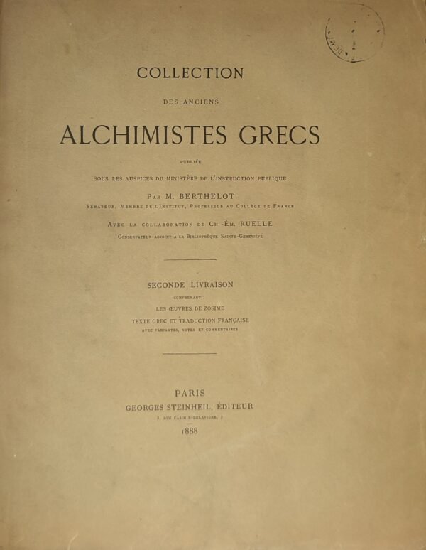 Collection des anciens alchimistes grecs