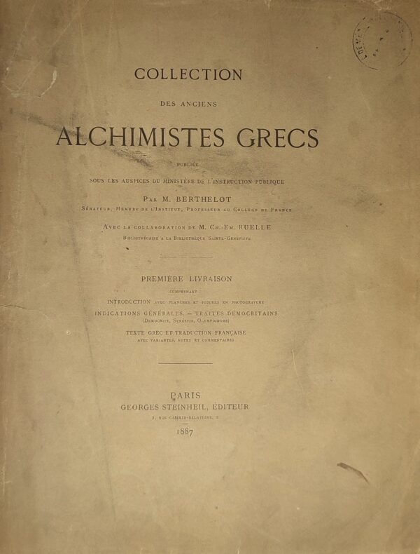 Collection des anciens alchimistes grecs