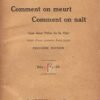 Comment on meurt. Comment on naît (les deux Pôles de la Vie)
