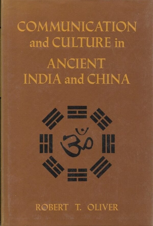 Communication and culture in ancient India and China