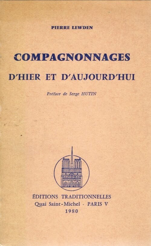 Compagnonnages d'hier et d'aujourd'hui