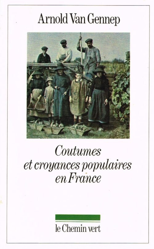 Coutumes et croyances populaires en France