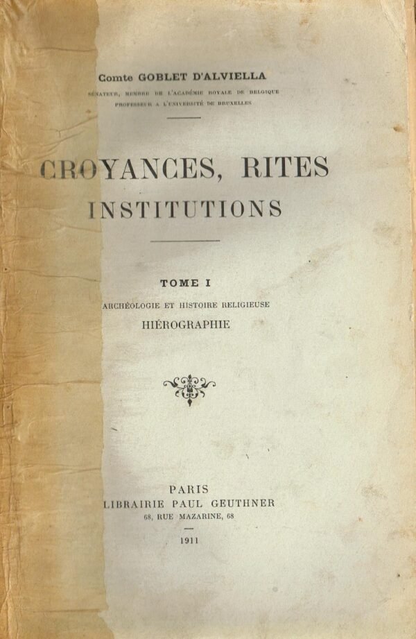 Croyances, Rites, Institutions