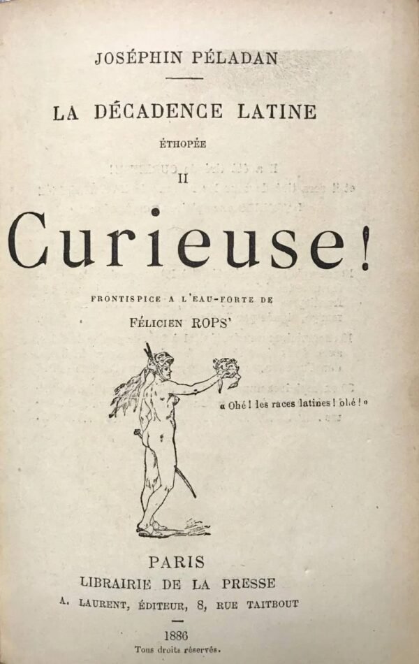 Curieuse ! La Décadence latine. Ethopée. II + une Lettre autographe signée de Joséphin Péladan