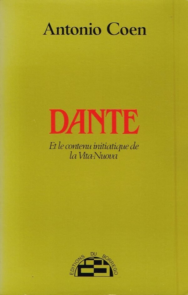 Dante et le contenu initiatique de la Vita-Nuova