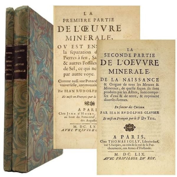 DE L'ŒUVRE MINERALE (en 3 parties) + TRAITTE DE LA MEDECINE UNIVERSELLE