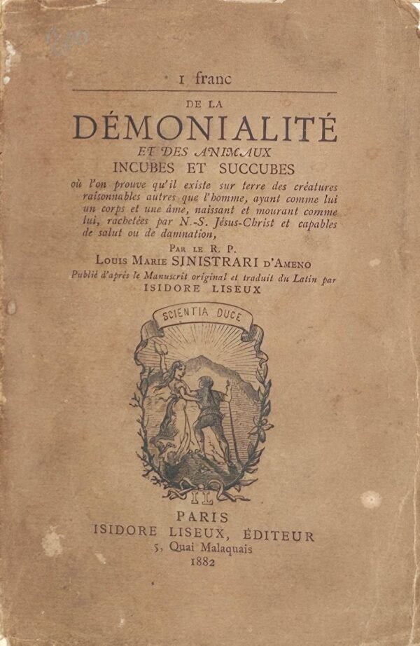 De la démonialité et des animaux incubes et succubes où l'on prouve qu'il existe sur terre des créatures raisonnables...