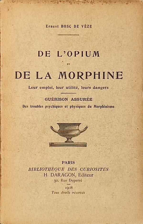 De l’opium et de la morphine...