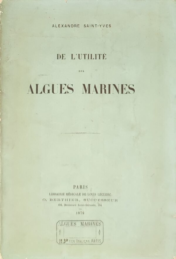 De l’utilité des algues marines