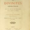Des divinités génératrices ou du culte du phallus chez les Anciens et les Modernes