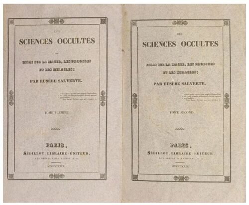 Des Sciences Occultes ou Essai sur la Magie, les Prodiges et les Miracles