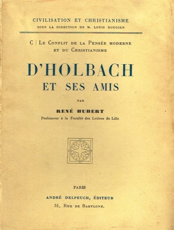 D’Holbach et ses amis