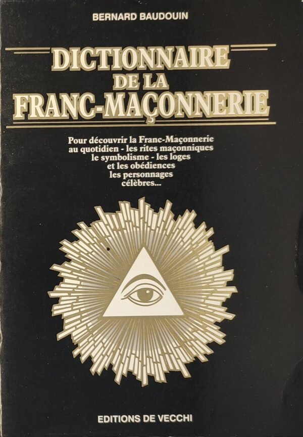 Dictionnaire de la Franc-Maçonnerie