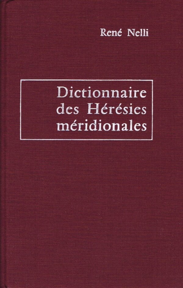 Dictionnaire des Hérésies méridionales