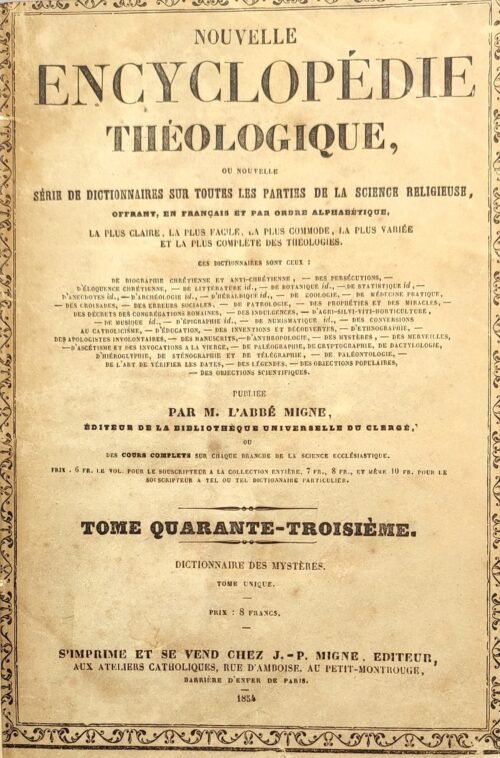 Dictionnaire des mystères, ou collection générale des mystères, moralités, rites figurés et cérémonies singulières,...