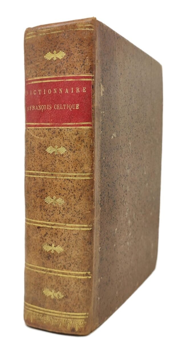 Dictionnaire François-Celtique, ou François-Breton