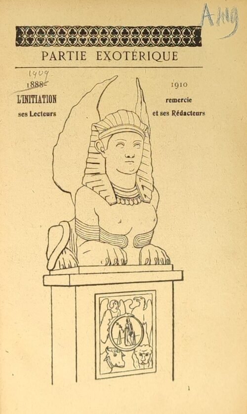L’Initiation. Revue Philosophique des Hautes Etudes. 4 numéros reliés ensemble. 1910
