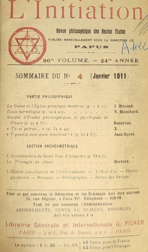 L’Initiation. Revue Philosophique des Hautes Etudes. 4 numéros reliés ensemble. 1911