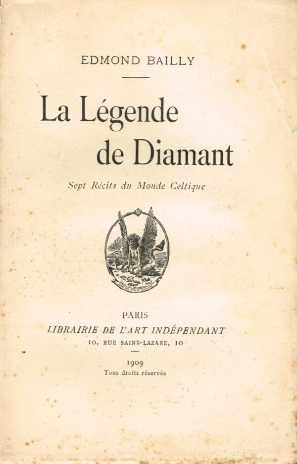 La Légende de Diamant. Sept Récits du Monde Celtique