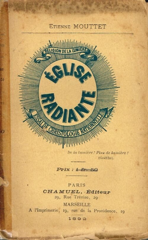 Église radiante. Essai de christologie rationnelle