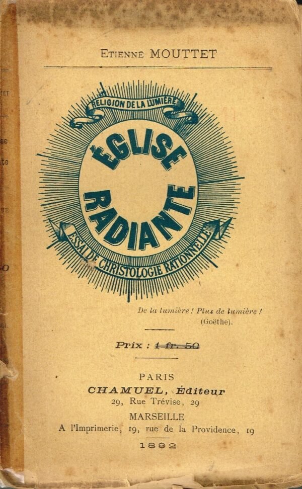 Église radiante. Essai de christologie rationnelle