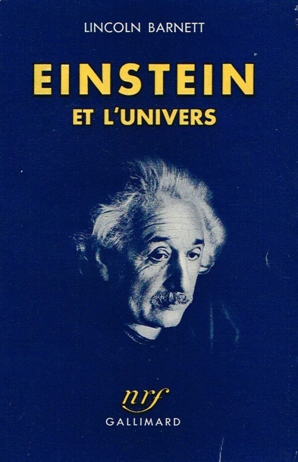Einstein et l’univers Einstein et l’univers