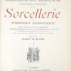Essai d'une Bibliographie française méthodique & raisonnée de la Sorcellerie et de la Possession démoniaque