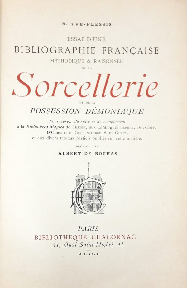 Essai d'une Bibliographie française méthodique & raisonnée de la Sorcellerie et de la Possession démoniaque