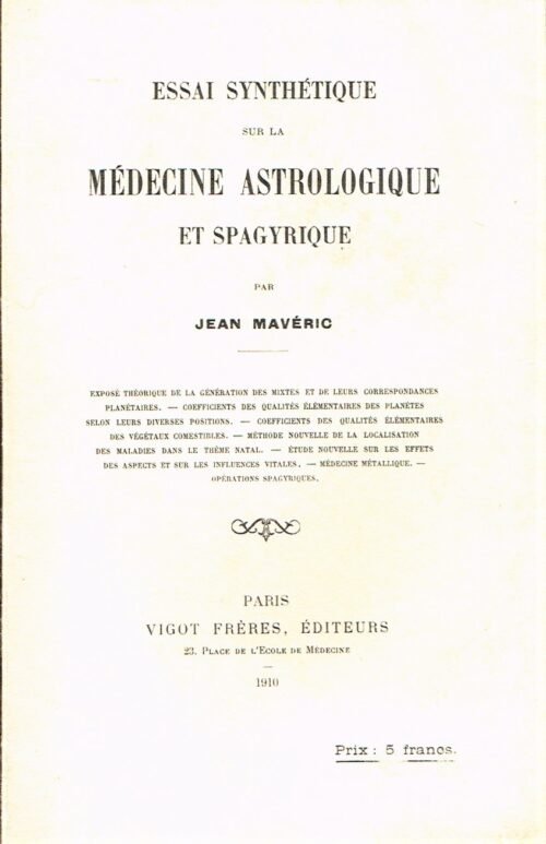 Essai synthétique sur la médecine astrologique et spagyrique
