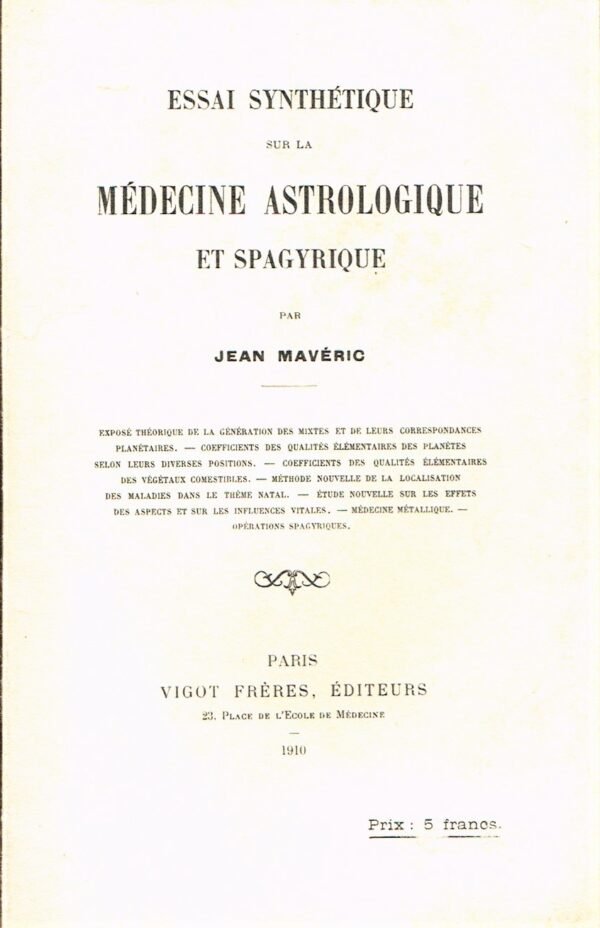 Essai synthétique sur la médecine astrologique et spagyrique