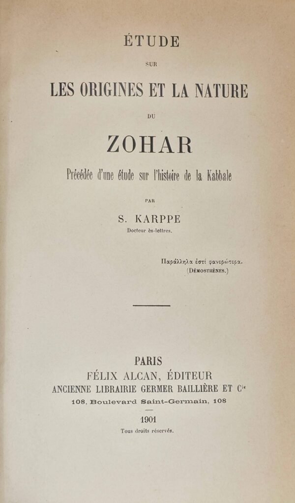 Etude sur les origines et la nature du ZOHAR. Précédé d'une étude sur l'histoire de la KABBALE