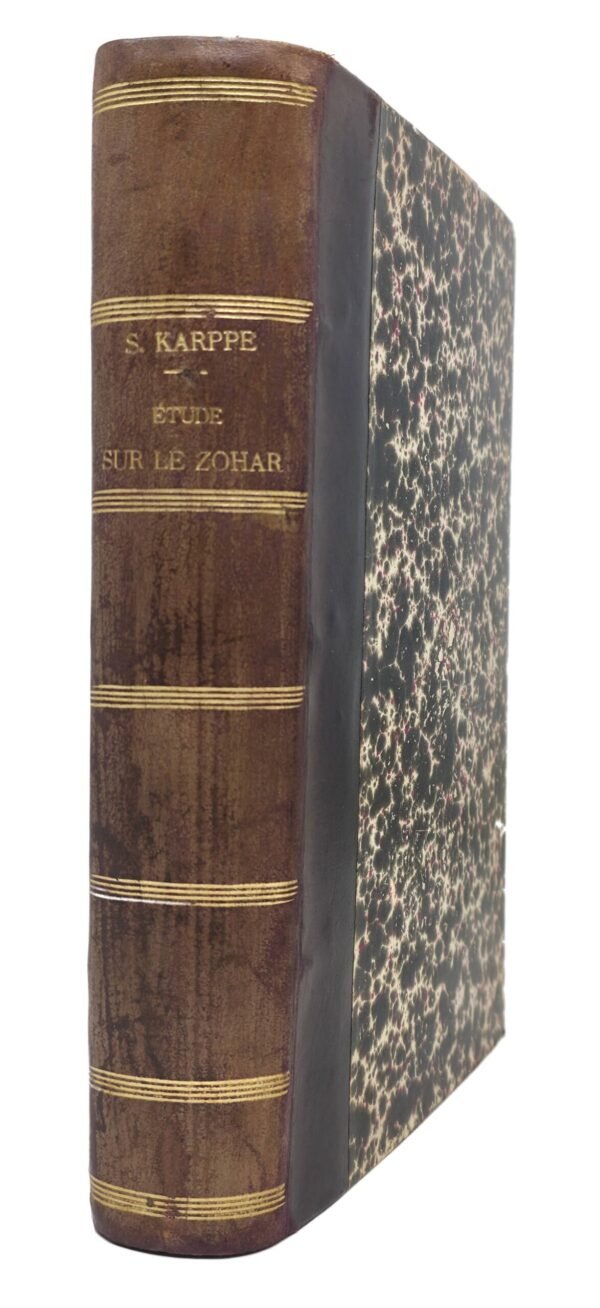 Etude sur les origines et la nature du ZOHAR. Précédé d'une étude sur l'histoire de la KABBALE