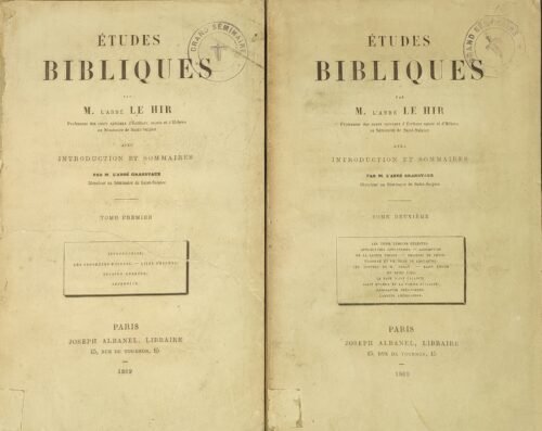 Etudes Bibliques. Avec introduction et sommaires par M. l'Abbé Grandvaux