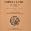La Sorcellerie au Maroc