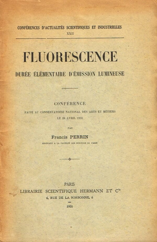 Fluorescence – Durée élémentaire d’émission lumineuse