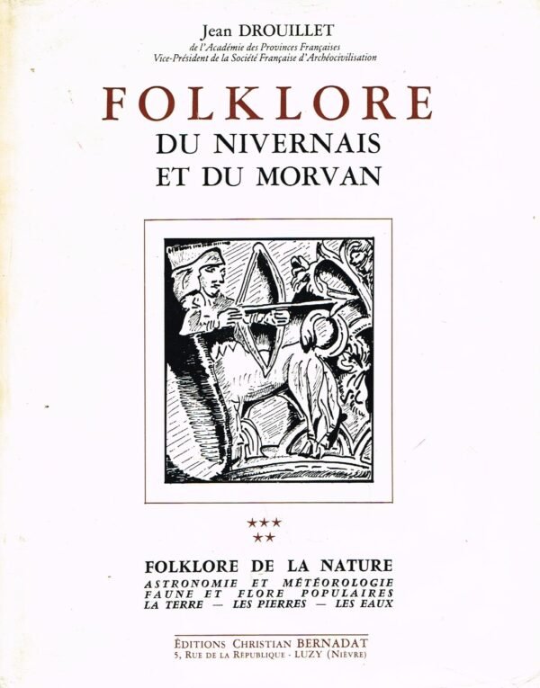 Folklore du Nivernais et du Morvan
