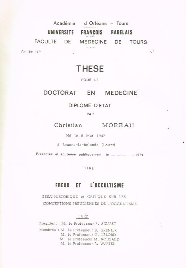 Freud et l’occultisme. Essai historique et critique sur les conceptions freudiennes de l’occultisme
