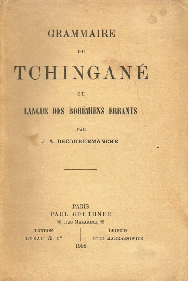 Grammaire du Tchingané ou langue des bohémiens errants