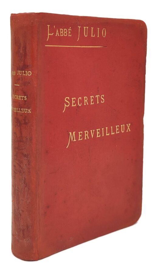 Grands secrets merveilleux pour aider à la guérison de toutes les maladies physiques et morales