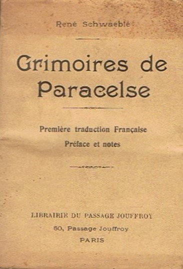 Grimoires de Paracelse...