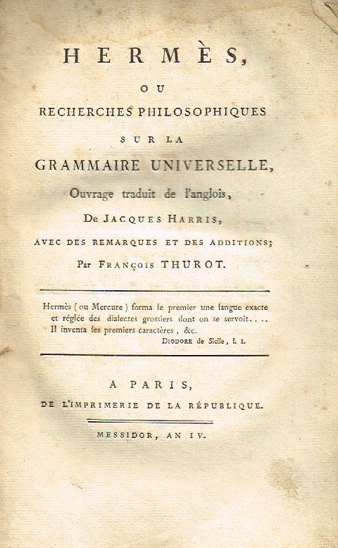 Hermès ou recherches philosophiques sur la grammaire universelle