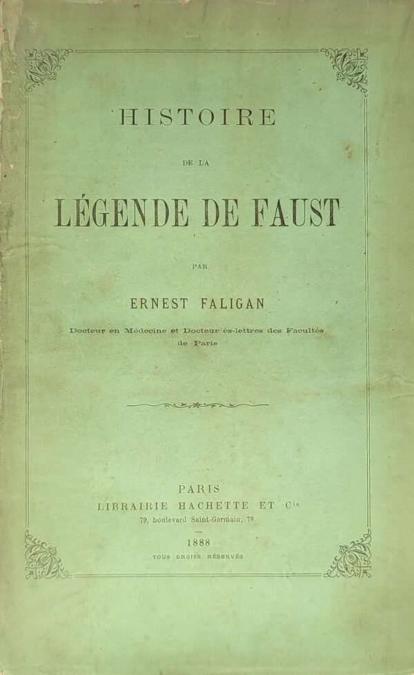 Histoire de la Légende de Faust