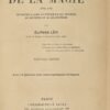 Histoire de la magie. Avec une exposition claire et précise de ses procédés de ses rites et de ses mystères