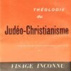 Histoire des doctrines chrétiennes avant Nicée. Complet 3 vol.