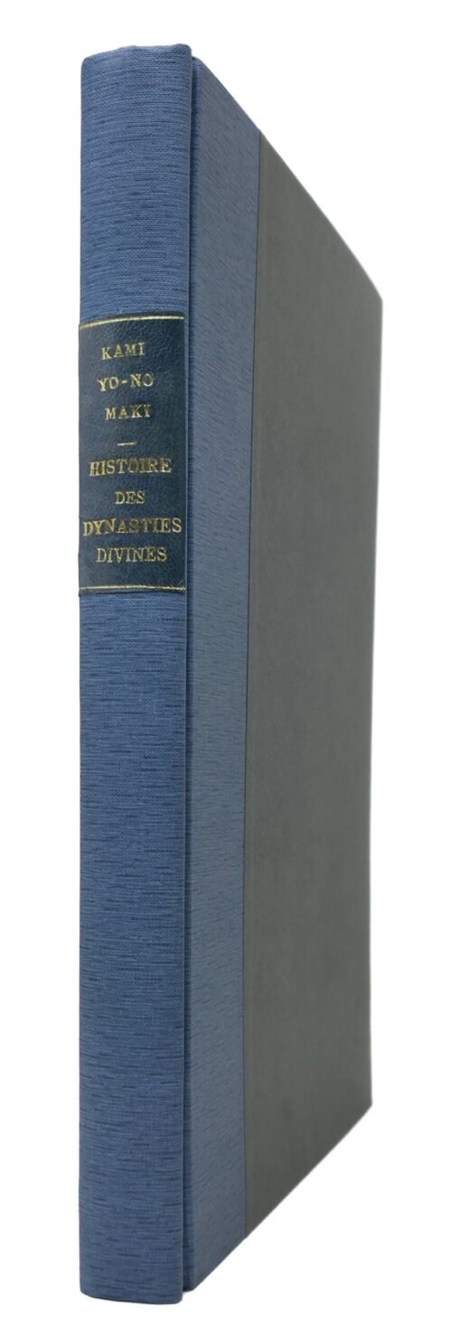 Histoire des dynasties divines publiée en japonais, traduite pour la première fois sur le texte original...